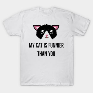 My Cat is Funnier T-Shirt